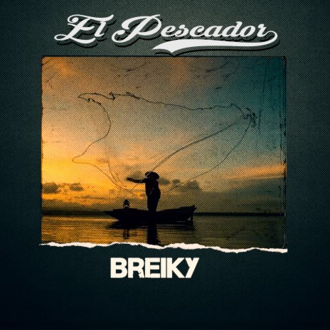 EL PESCADOR | Boomplay Music