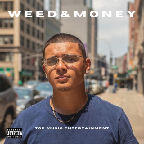 Weed And Money | Boomplay Music