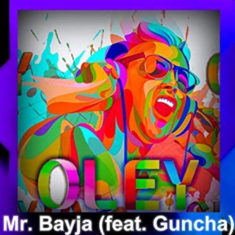 Oley Oley ft. Miss Guncha | Boomplay Music