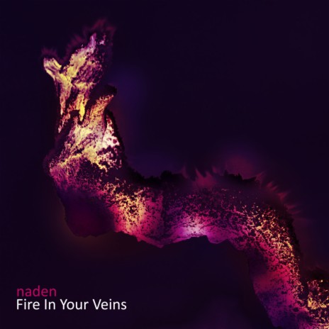 Fire In Your Veins | Boomplay Music