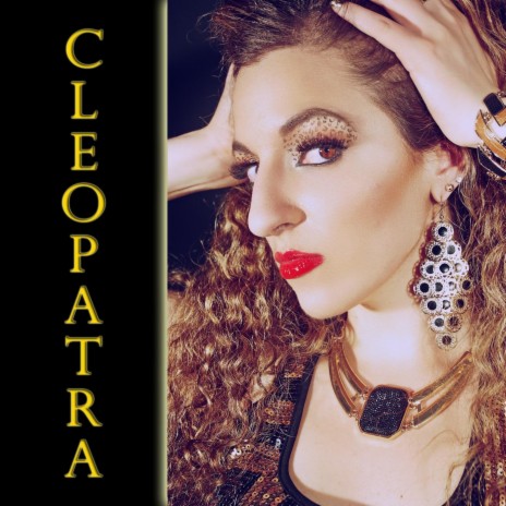 Cleopatra | Boomplay Music