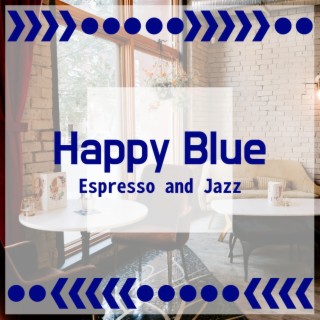 Espresso and Jazz