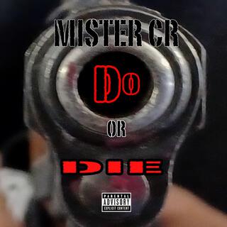 Do Or Die