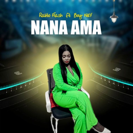Nana Ama ft. Boy Nilly