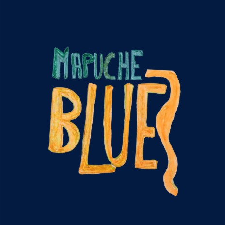 Mapuche Blues ft. Beatriz Pichi Malen | Boomplay Music