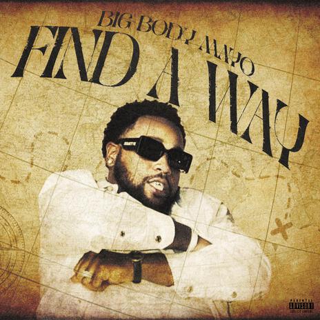 Find A Way | Boomplay Music