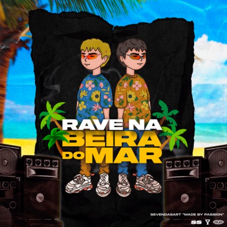 Rave Na Beira Do Mar | Boomplay Music