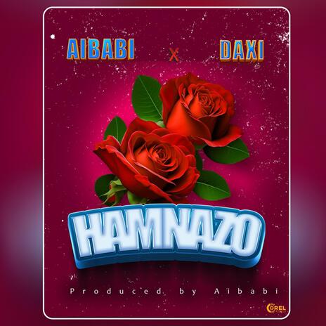 Hamnazo ft. Daxi | Boomplay Music