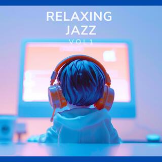 RELAXING JAZZ vol1