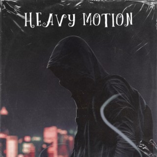 Heavy Motion ft. Famous Duke lyrics | Boomplay Music