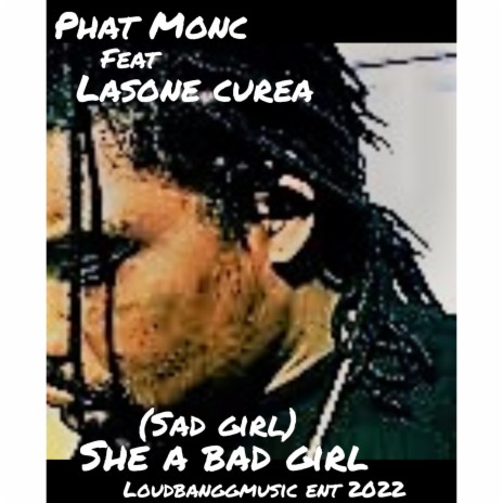 She a bad girl | Boomplay Music