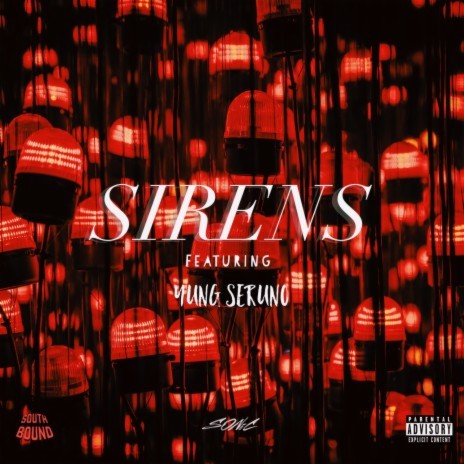 Sirens (feat. yung seruno) | Boomplay Music