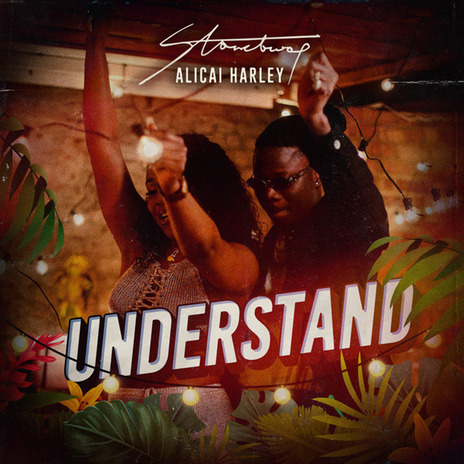 Understand ft. Alicai Harley | Boomplay Music