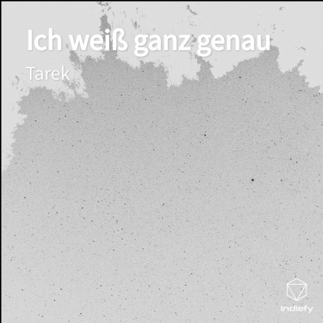 Ich weiß ganz genau | Boomplay Music