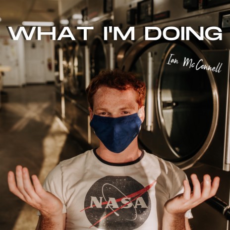 What I'm Doing | Boomplay Music