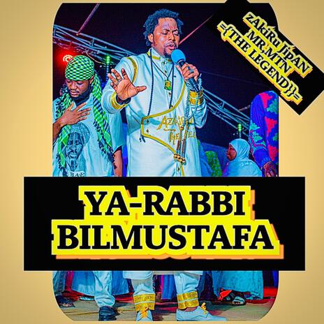 YA-RABBI BILMUSTAFA | Boomplay Music