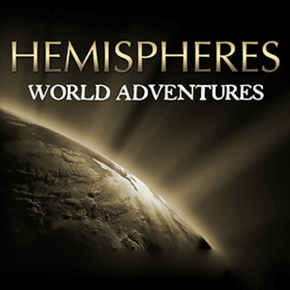 Hemispheres: Epic World Adventures