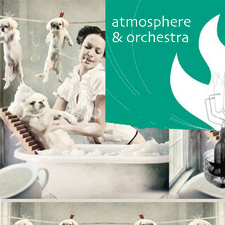 Atmosphere & Orchestra