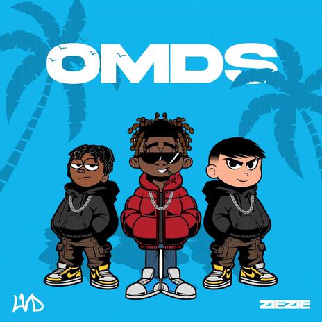 OMDS ft. ZieZie | Boomplay Music