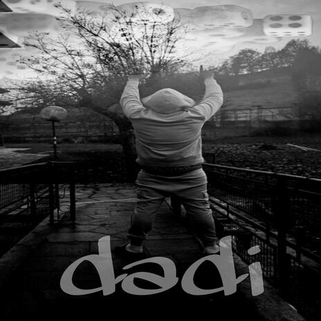 dadi | Boomplay Music