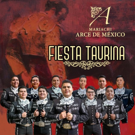 Fiesta Taurina | Boomplay Music