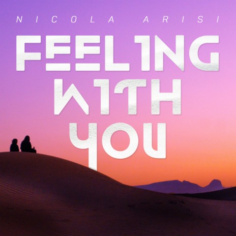 Feeling With You | Boomplay Music