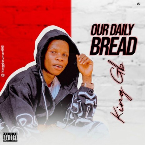 Daily bread | Boomplay Music