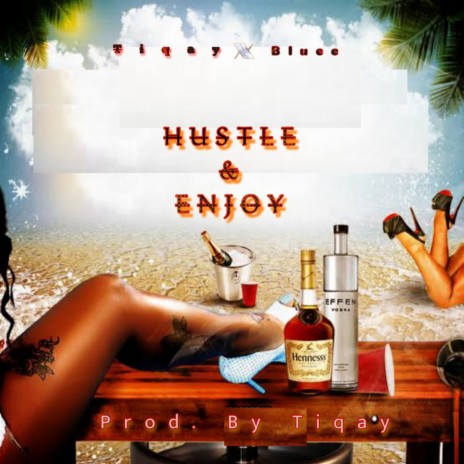 Hustle & Enjoy | Boomplay Music