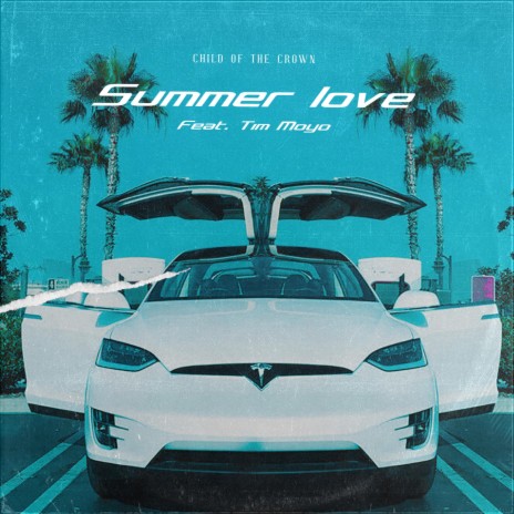 Summer love (feat. Tim Moyo)