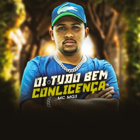 Oi tudo bem com lincença ft. DJ Bill | Boomplay Music