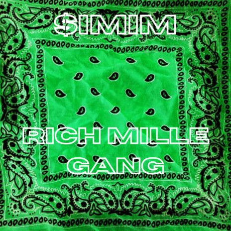 Rich Mille Gang | Boomplay Music