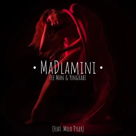 MaDlamini ft. Tee man & Milo Tyler | Boomplay Music