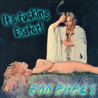 It's Fucking Easter lyrics | Boomplay Music