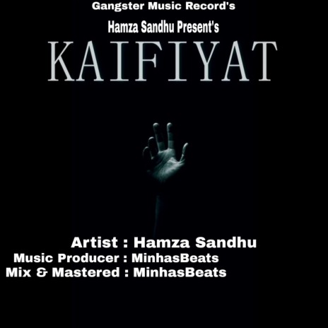 Kaifiyat | Boomplay Music