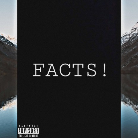 Facts! (EXCLUSIVE) ft. M.C. BackWoods | Boomplay Music