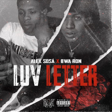 Luv Letter ft. BWA Ron | Boomplay Music