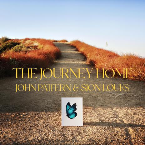 The Journey Home (Reimagined) ft. Sion Louks