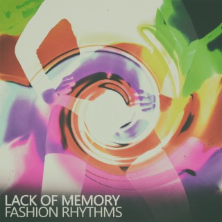 Lack of Memory