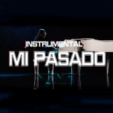 mi pasado | Boomplay Music