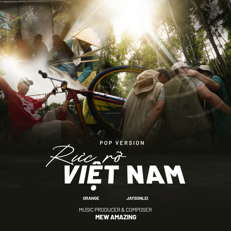 Rực Rỡ Việt Nam (Pop Version) ft. Jaysonlei & Mew Amazing | Boomplay Music