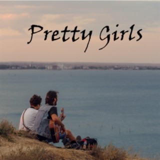 Pretty Girls