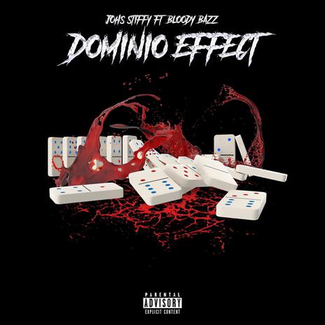 DOMINO EFFECT (Radio Edit) ft. Bloody Bazz | Boomplay Music