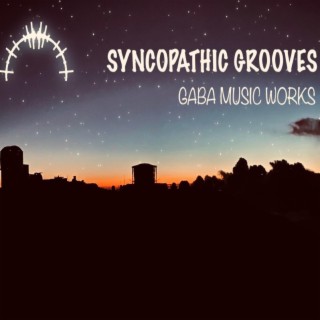 Syncopathic Grooves