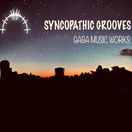 Syncopathic Grooves | Boomplay Music