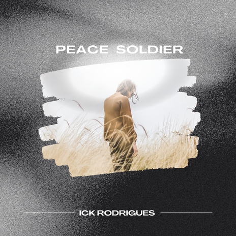 Peace Soldier | Boomplay Music