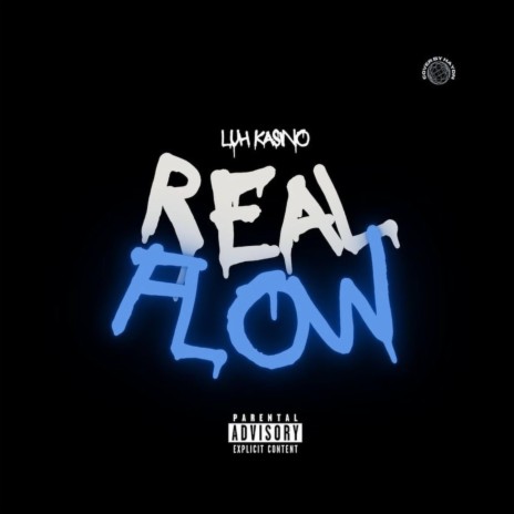 REAL FLOW | Boomplay Music