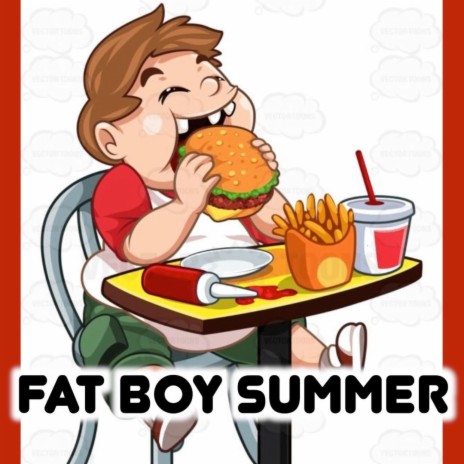 Fat Boy Summer | Boomplay Music