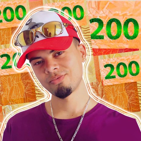 Funk da nota de 200 R$ | Eu achei uma nota de 200 | Boomplay Music