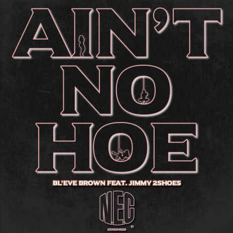 Ain't No Hoe (Instrumental)