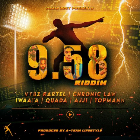 9.58 Riddim (Medley Mix) ft. Chronic Law, Vybz Kartel, Quada, Iwaata & Ajji | Boomplay Music